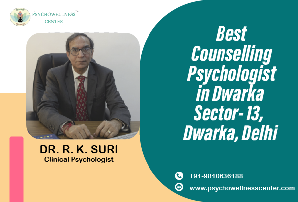 Best Counselling Psychologist in Dwarka Sector 13 Dwarka Delhi